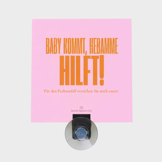 MORE MIDWIVES Hebamme Parkausweis und Parkschild
