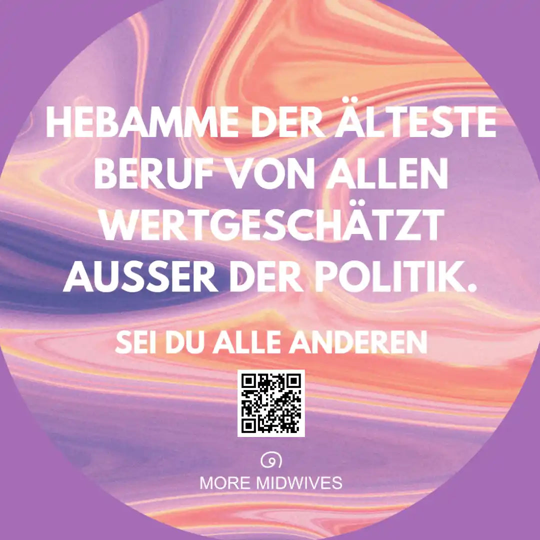 Hebamme der älteste Beruf von allen wertgeschätzt außer der Politik