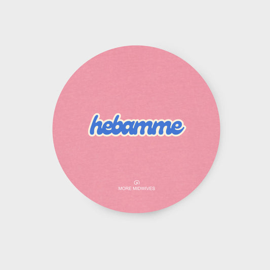 MORE MIDWIVES Sticker