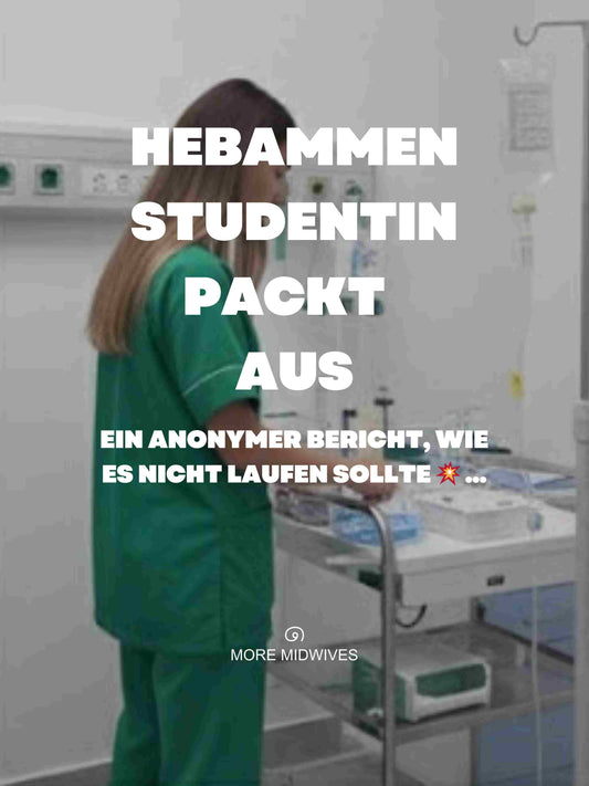 gewalt in der hebammenausbildung, Hebammenstudentin Klinikalltag,  Mobbing Hebammenausbildung