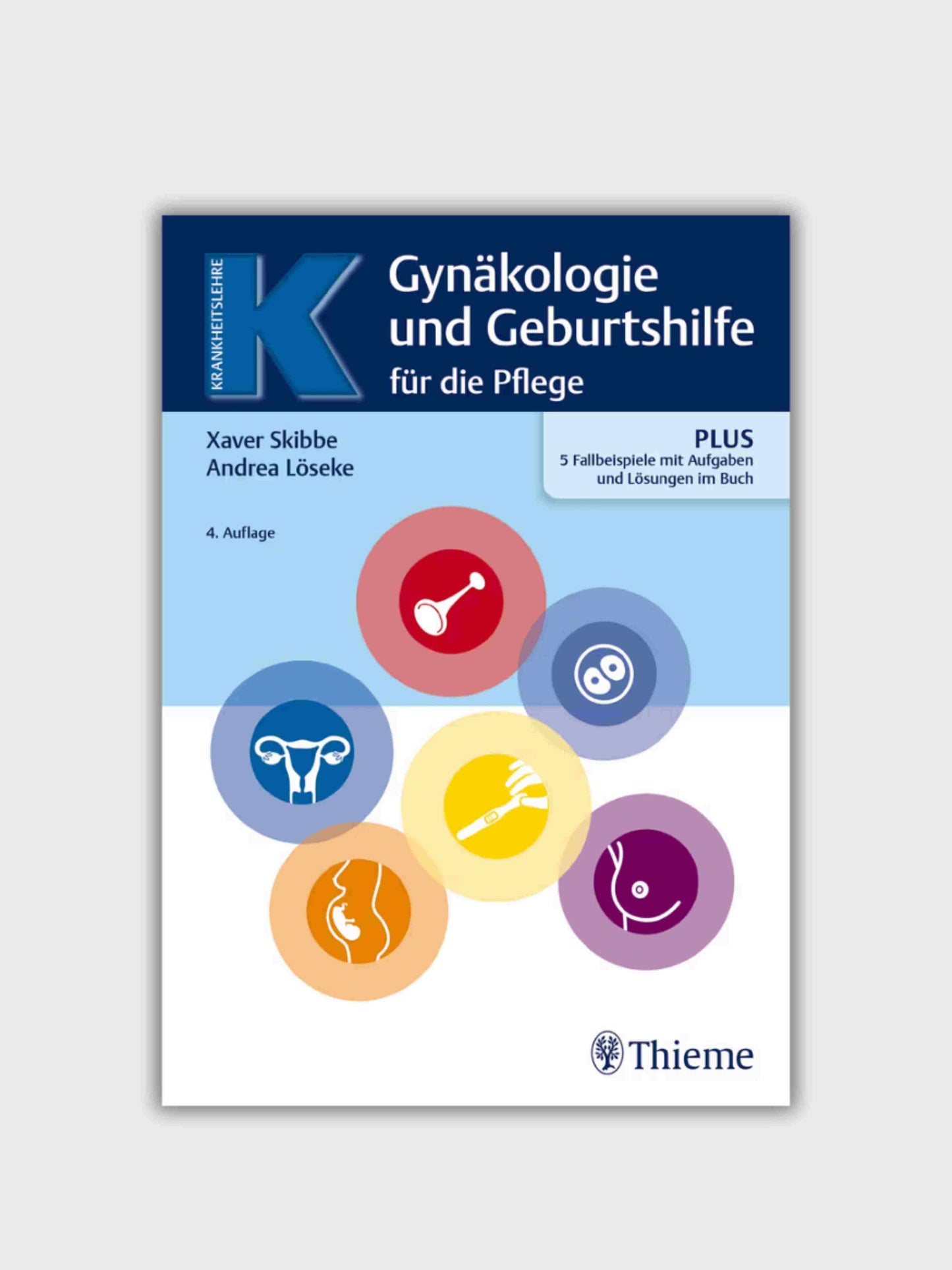 Gynäkologie und Geburtshilfe für Pflegeberufe