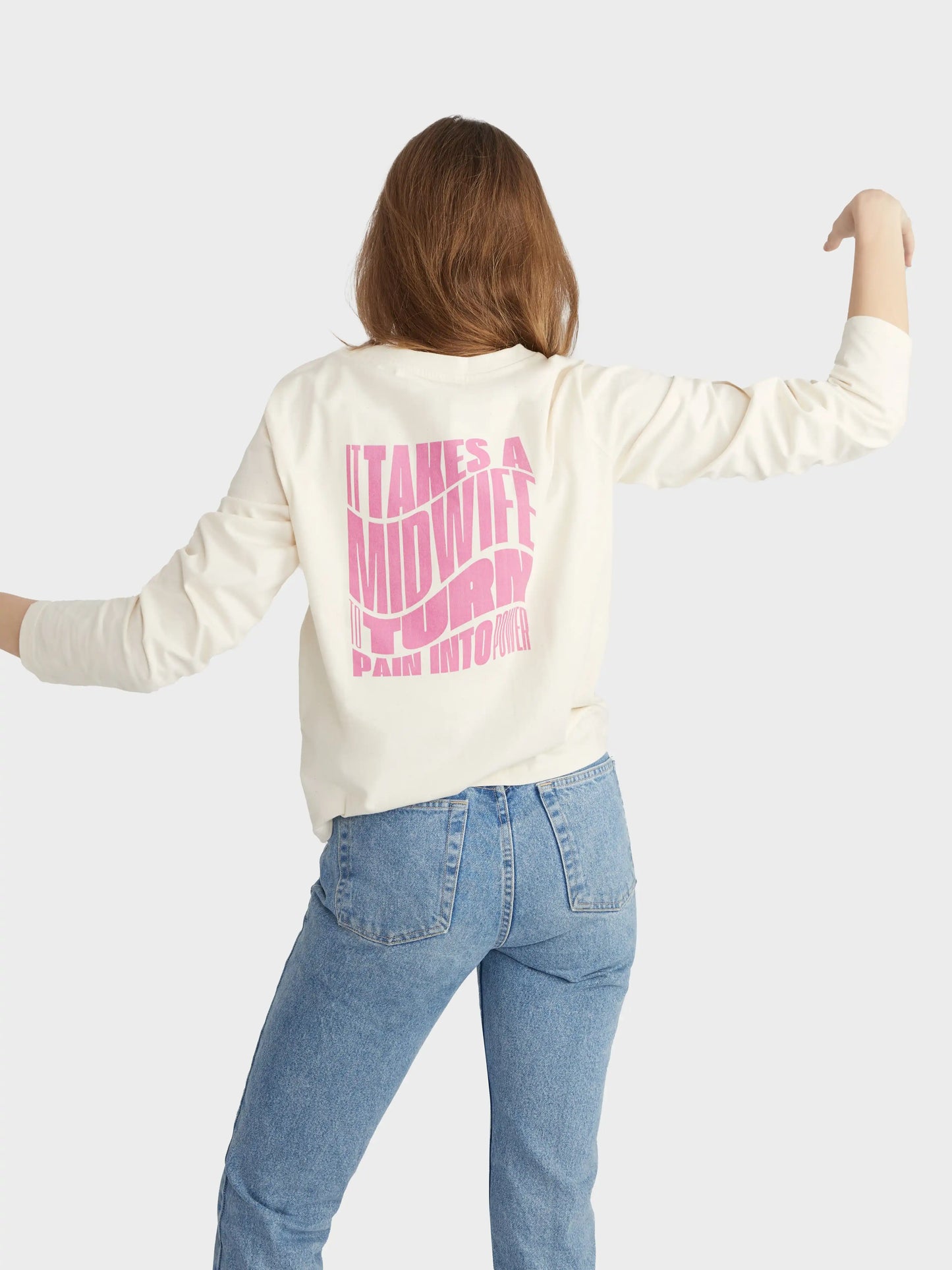 Longsleeve it takes a midwife to turn pain into power 3