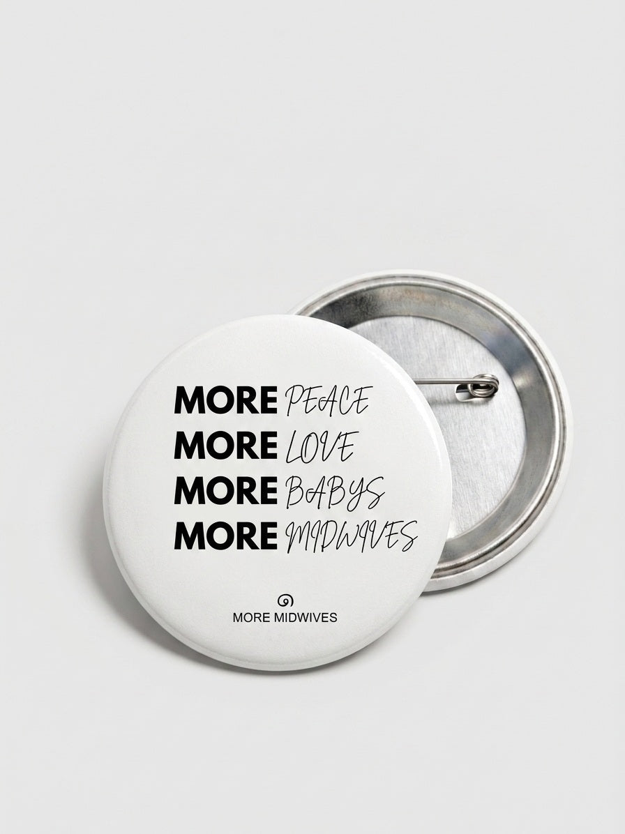 MORE MIDWIVES Hebamme Pin / Anstecker 1