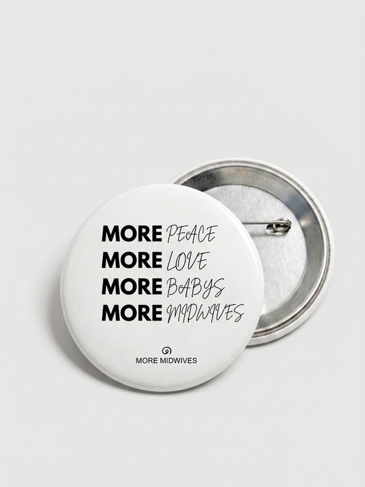 MORE MIDWIVES Hebamme Pin / Anstecker 1
