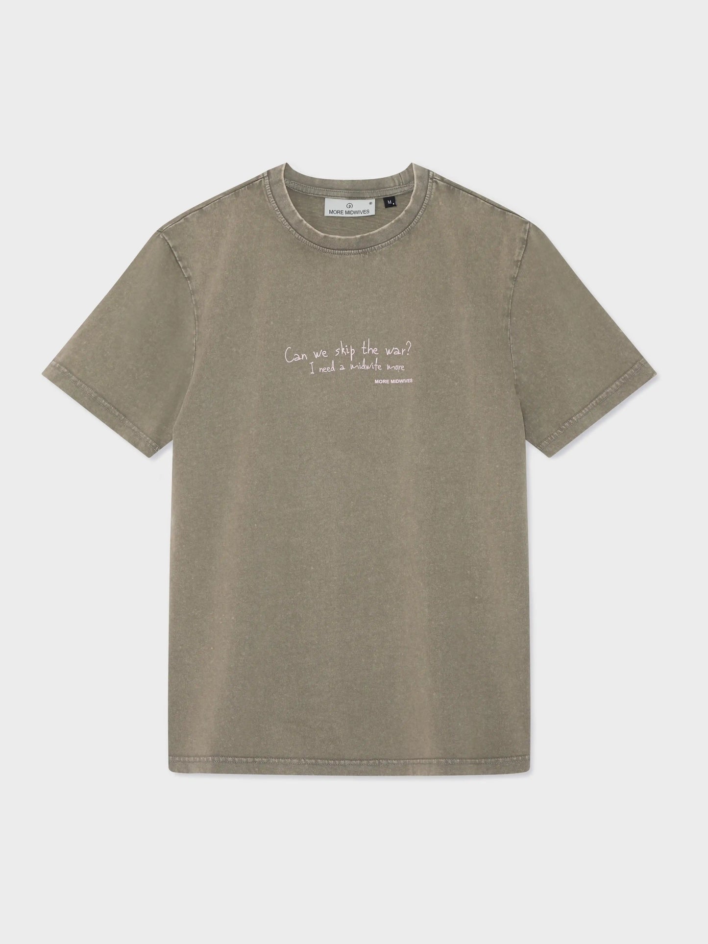 MORE MIDWIVS Shirt can we skip the war vorderseite